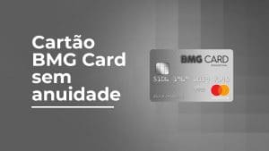 Conheça o cartão de crédito do banco bmg e sua conta digital
