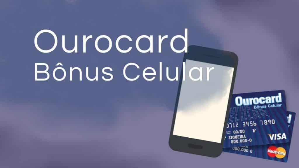 Cartão ourocard bônus celular internacional: conheça as vantagens!