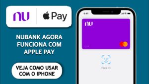 Nubank e apple pay: como pagar usando a carteira digital: