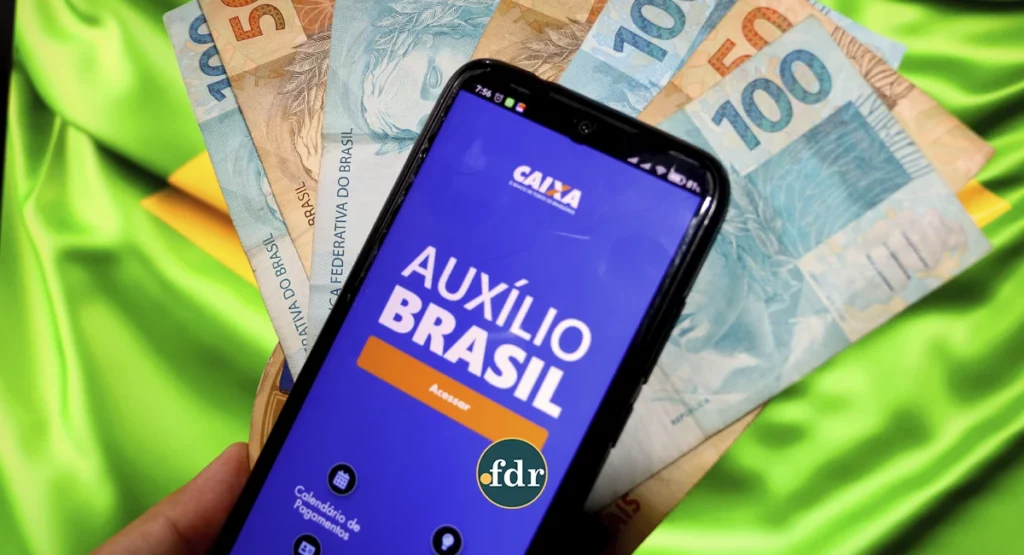 Auxilio Brasil do Governo Federal Dinheiro FDR